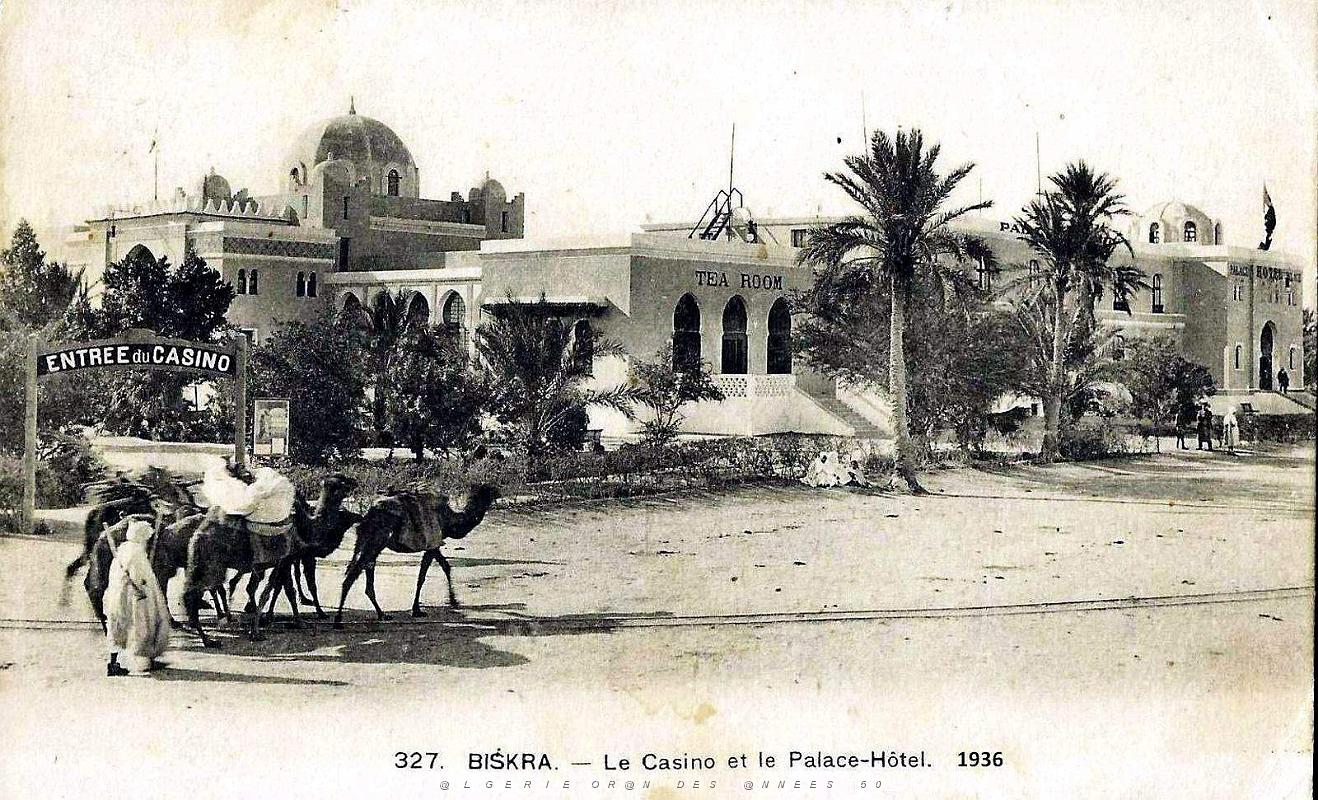 Biskra - Casino et Palace-Hotel - 1936.jpg